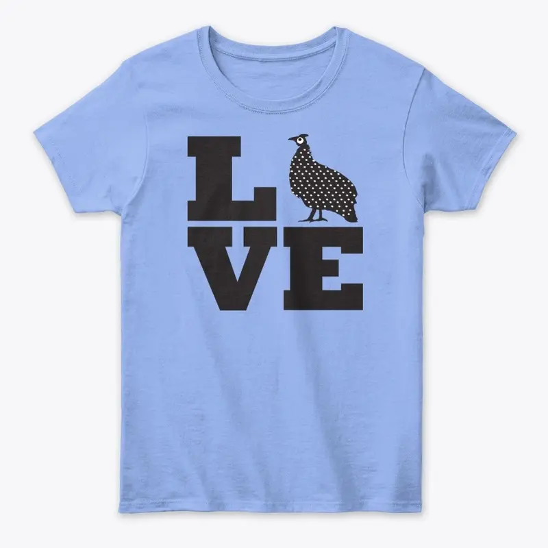 Love Your Guinea - Pearl Guinea Hen