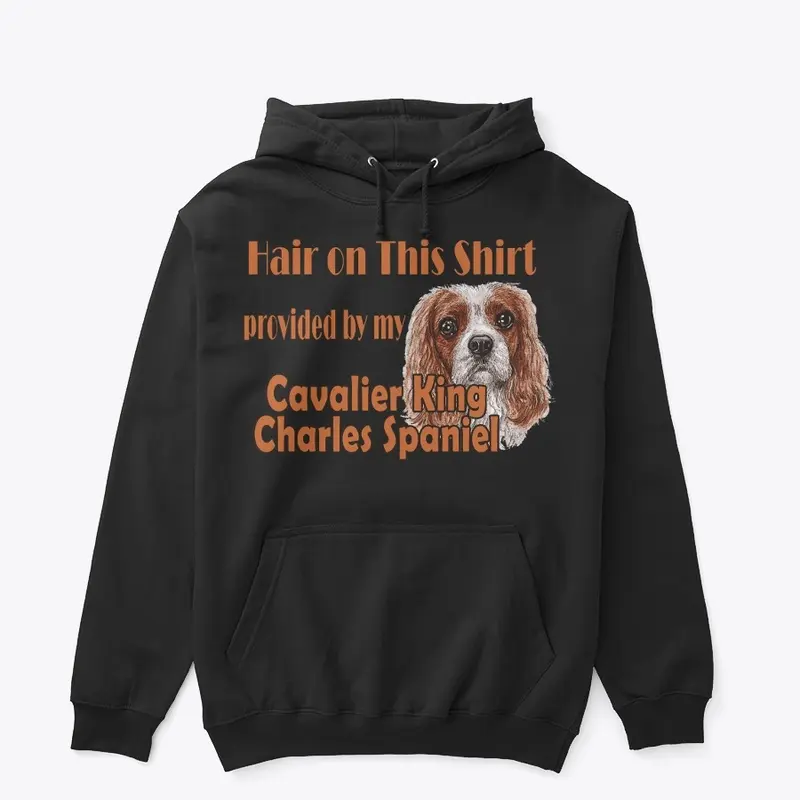 Hairy Shirt - Cav King Charles Spaniel